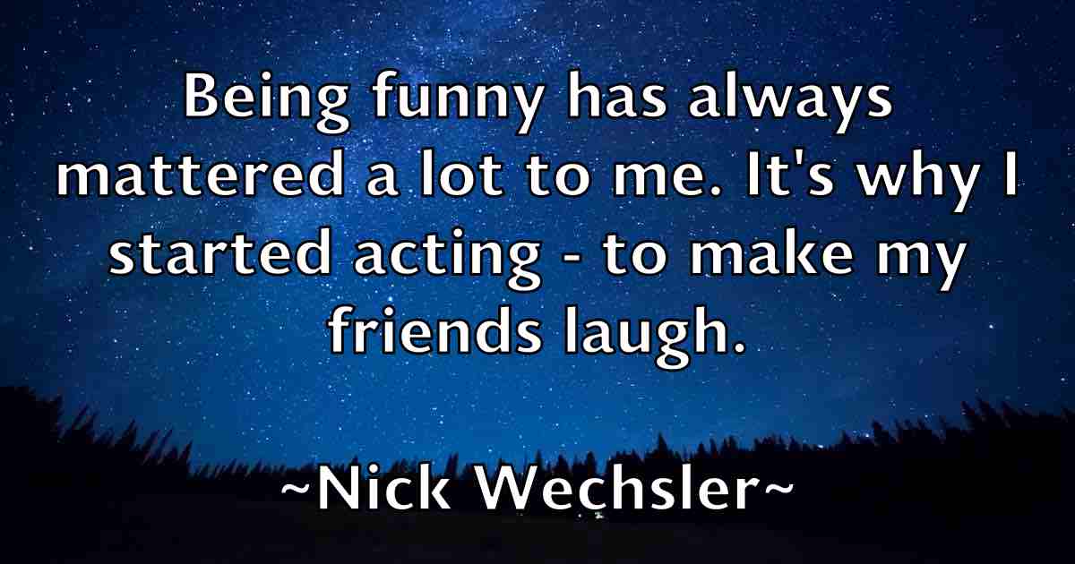 /images/quoteimage/nick-wechsler-fb-617851.jpg