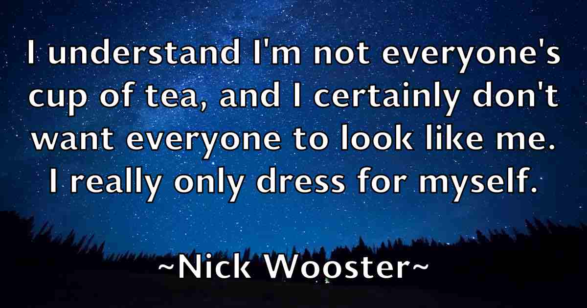 /images/quoteimage/nick-wooster-fb-617938.jpg