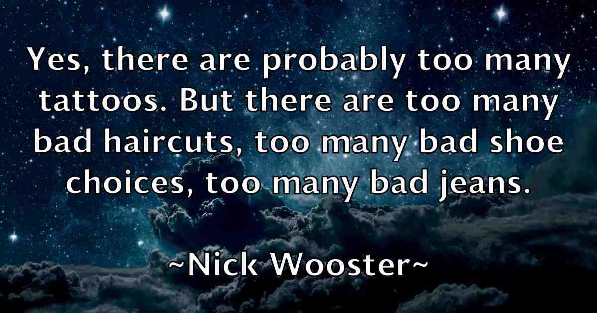 /images/quoteimage/nick-wooster-fb-618010.jpg
