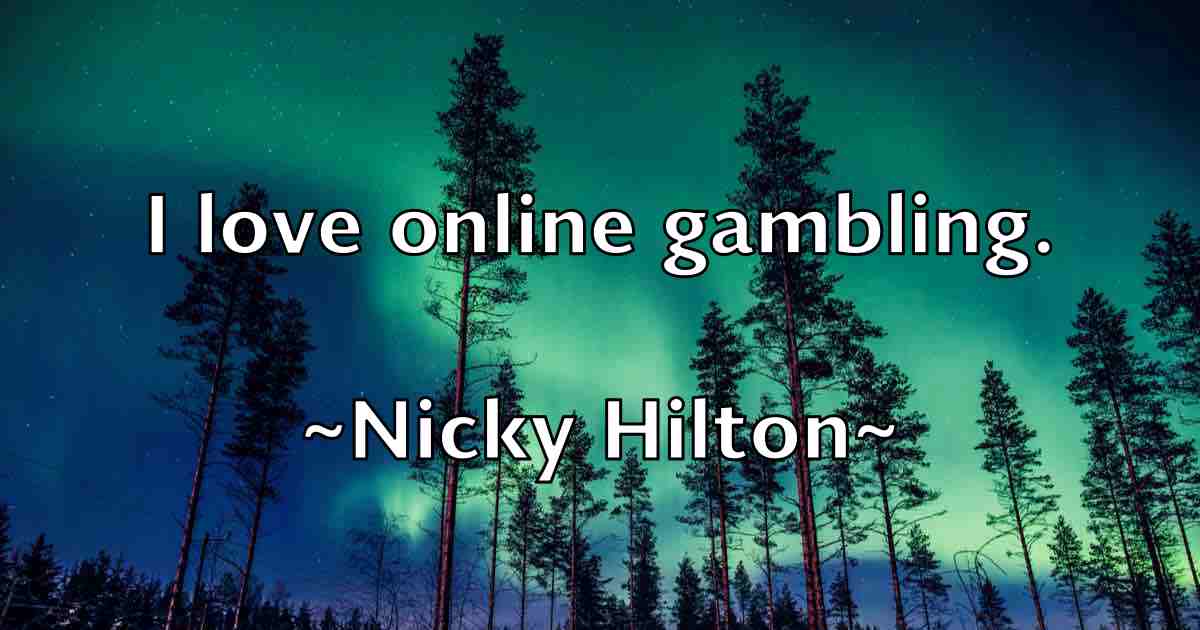 /images/quoteimage/nicky-hilton-fb-618247.jpg