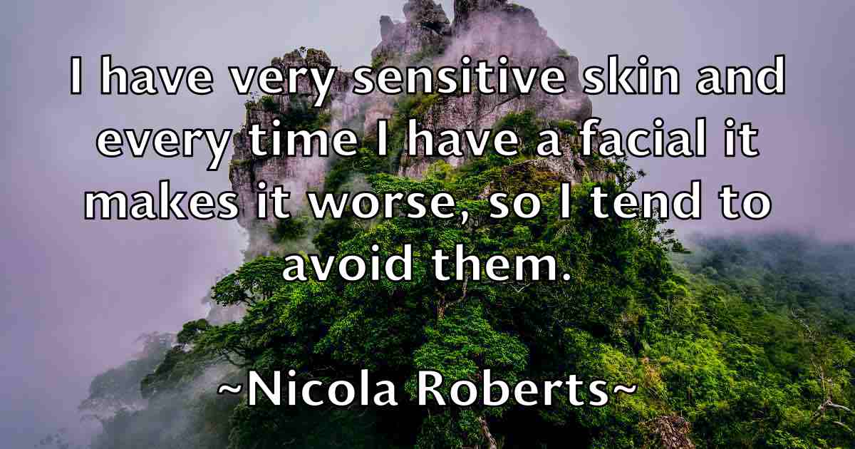 /images/quoteimage/nicola-roberts-fb-618681.jpg