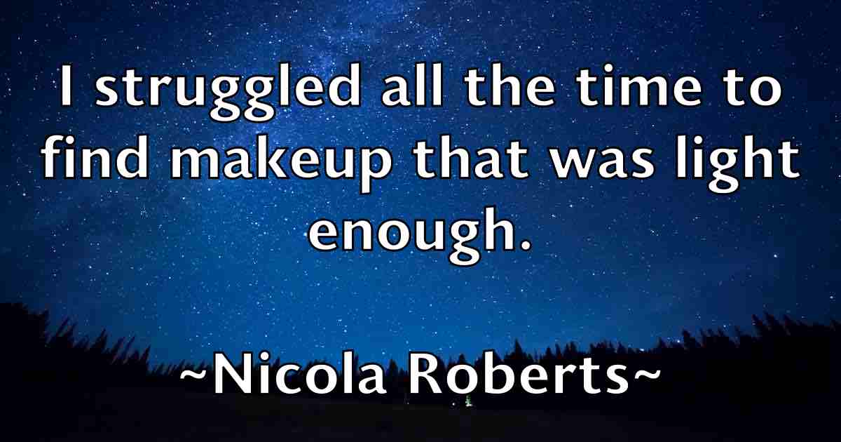 /images/quoteimage/nicola-roberts-fb-618688.jpg