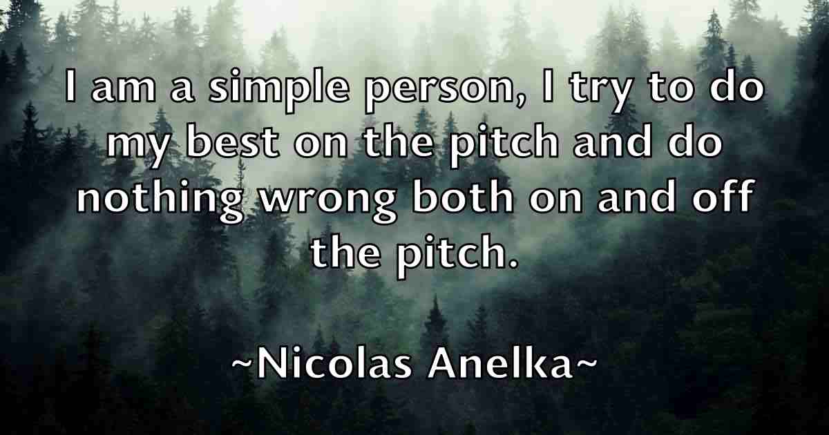 /images/quoteimage/nicolas-anelka-fb-619055.jpg