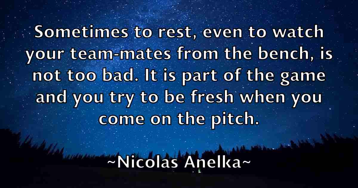 /images/quoteimage/nicolas-anelka-fb-619099.jpg
