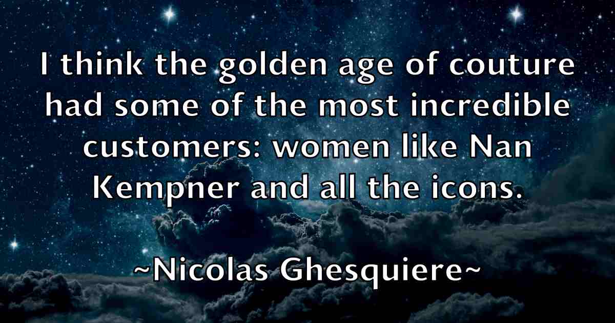 /images/quoteimage/nicolas-ghesquiere-fb-619399.jpg