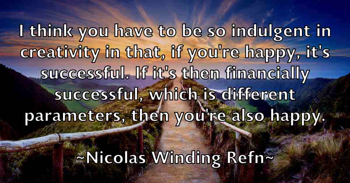 /images/quoteimage/nicolas-winding-refn-fb-619541.jpg