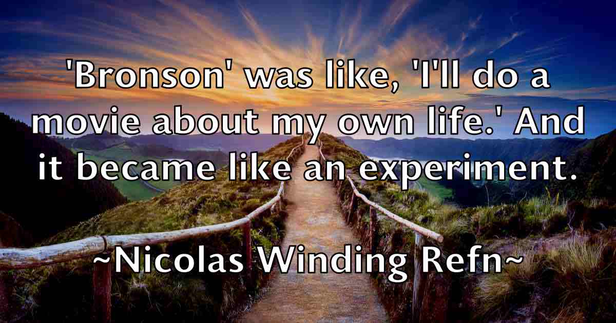 /images/quoteimage/nicolas-winding-refn-fb-619542.jpg