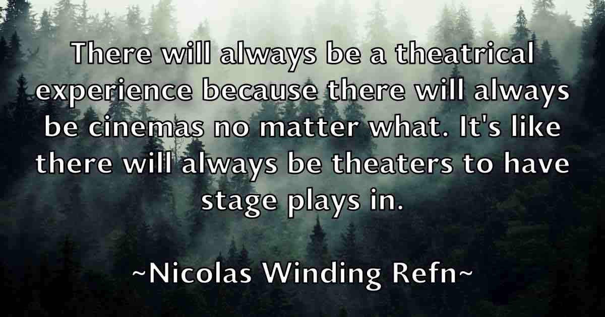/images/quoteimage/nicolas-winding-refn-fb-619548.jpg
