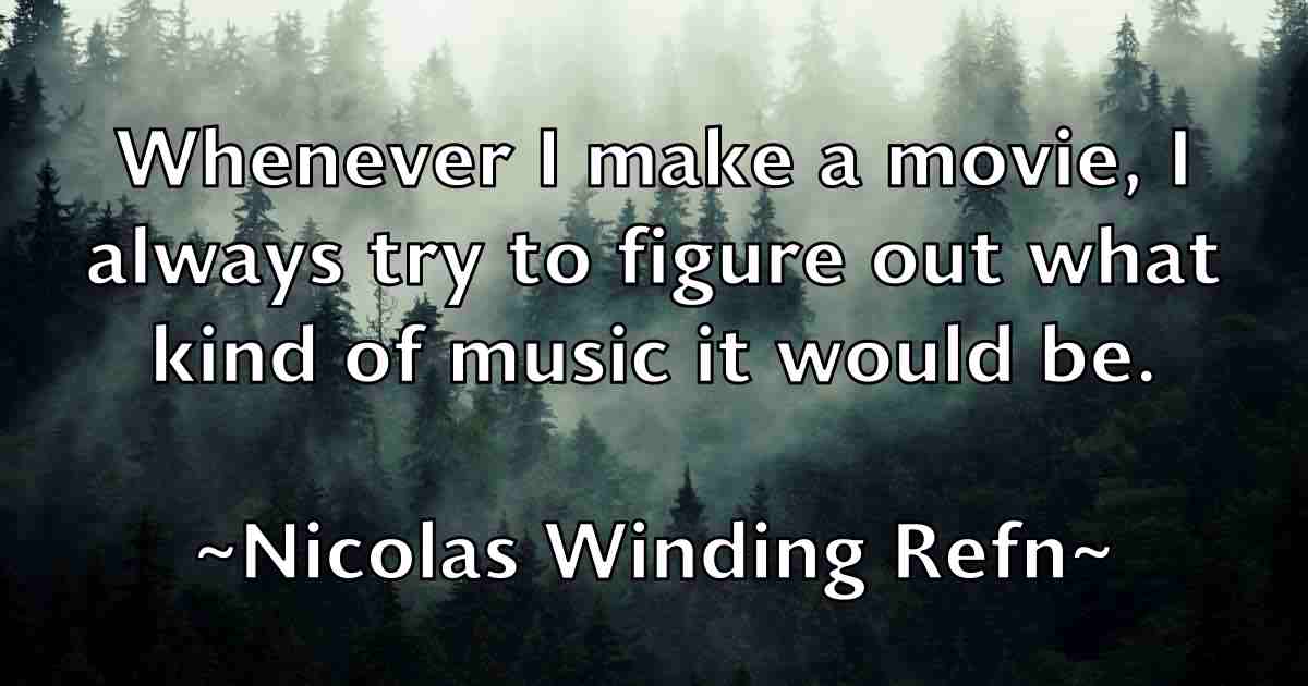 /images/quoteimage/nicolas-winding-refn-fb-619569.jpg