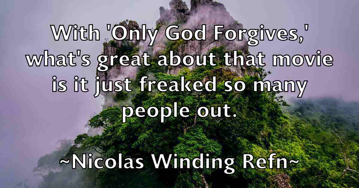 /images/quoteimage/nicolas-winding-refn-fb-619604.jpg