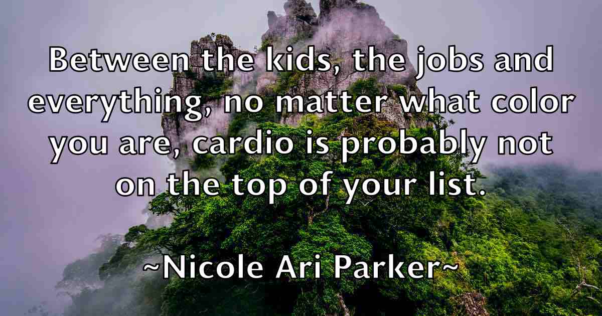 /images/quoteimage/nicole-ari-parker-fb-619712.jpg