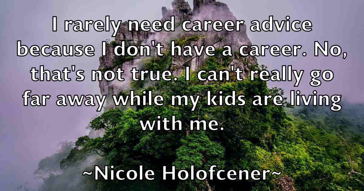 /images/quoteimage/nicole-holofcener-fb-619867.jpg