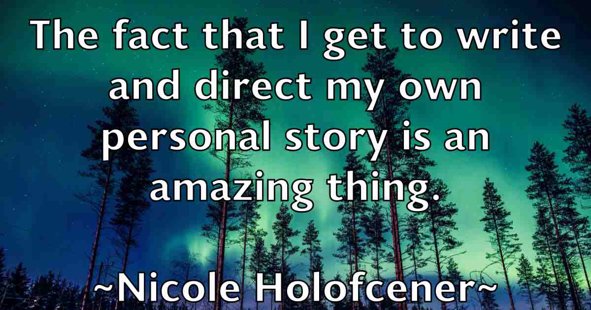 /images/quoteimage/nicole-holofcener-fb-619876.jpg