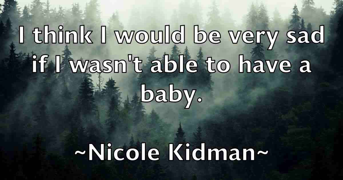 /images/quoteimage/nicole-kidman-fb-619905.jpg