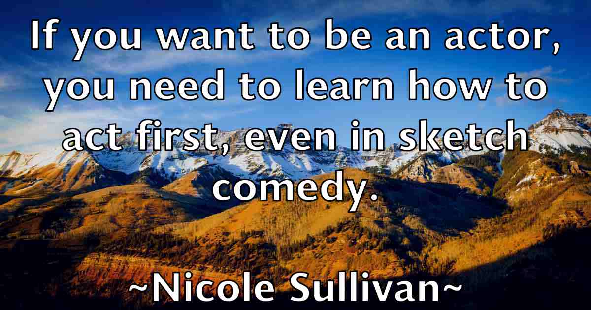 /images/quoteimage/nicole-sullivan-fb-620232.jpg