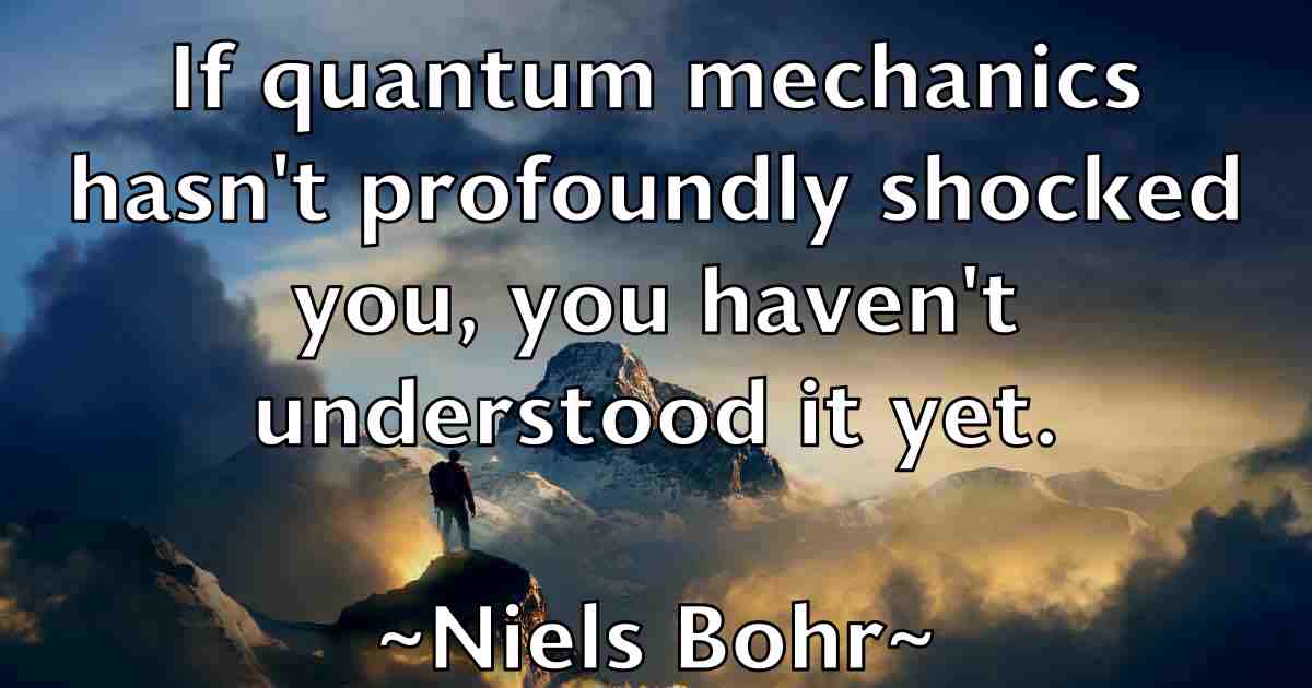 /images/quoteimage/niels-bohr-fb-620378.jpg