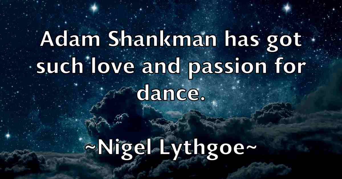 /images/quoteimage/nigel-lythgoe-fb-620736.jpg