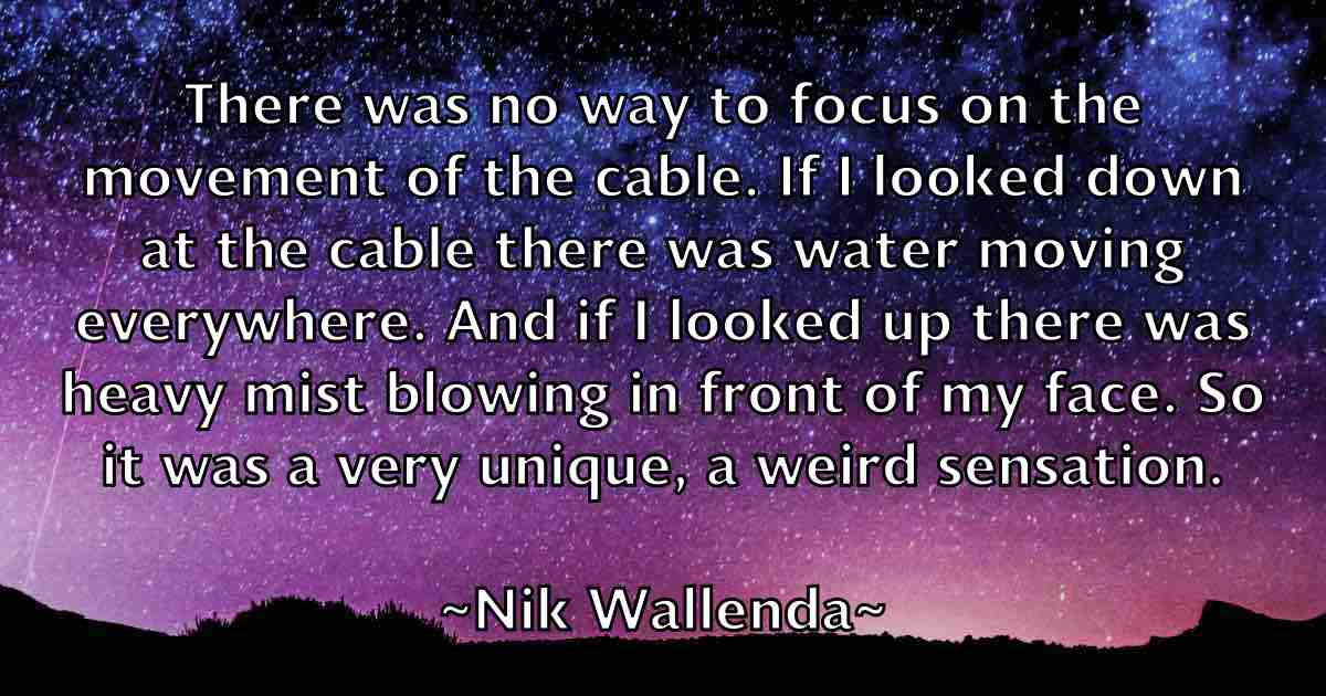 /images/quoteimage/nik-wallenda-fb-620915.jpg