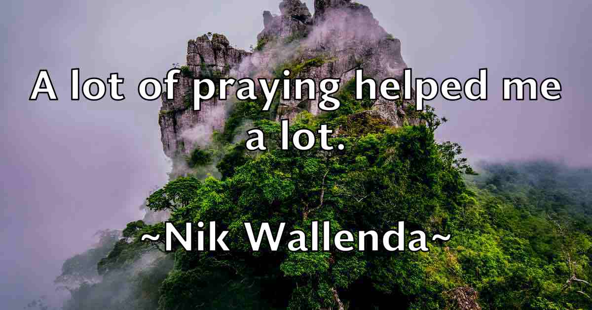 /images/quoteimage/nik-wallenda-fb-620916.jpg