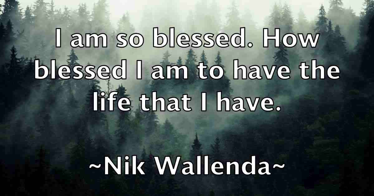 /images/quoteimage/nik-wallenda-fb-620930.jpg