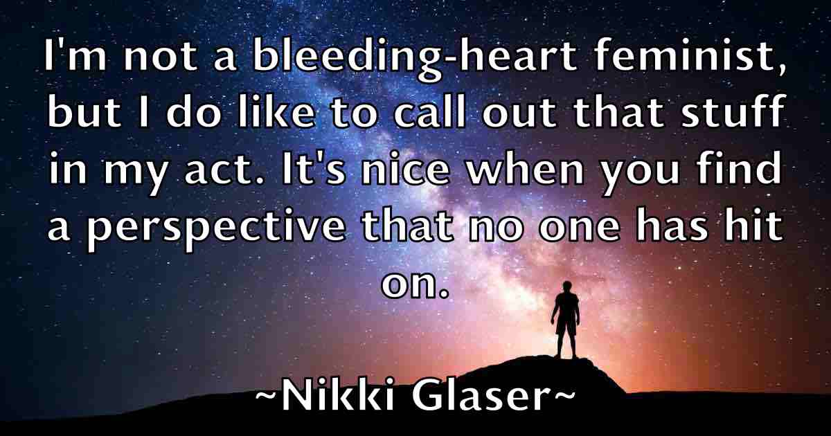 /images/quoteimage/nikki-glaser-fb-621502.jpg