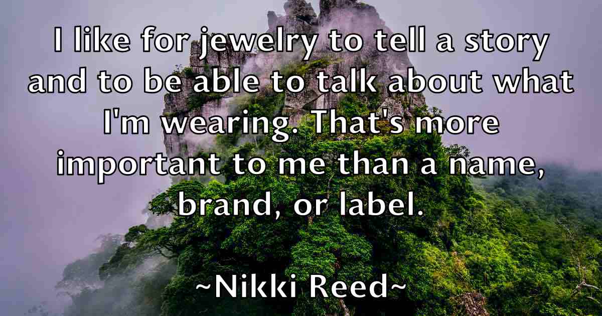/images/quoteimage/nikki-reed-fb-621646.jpg