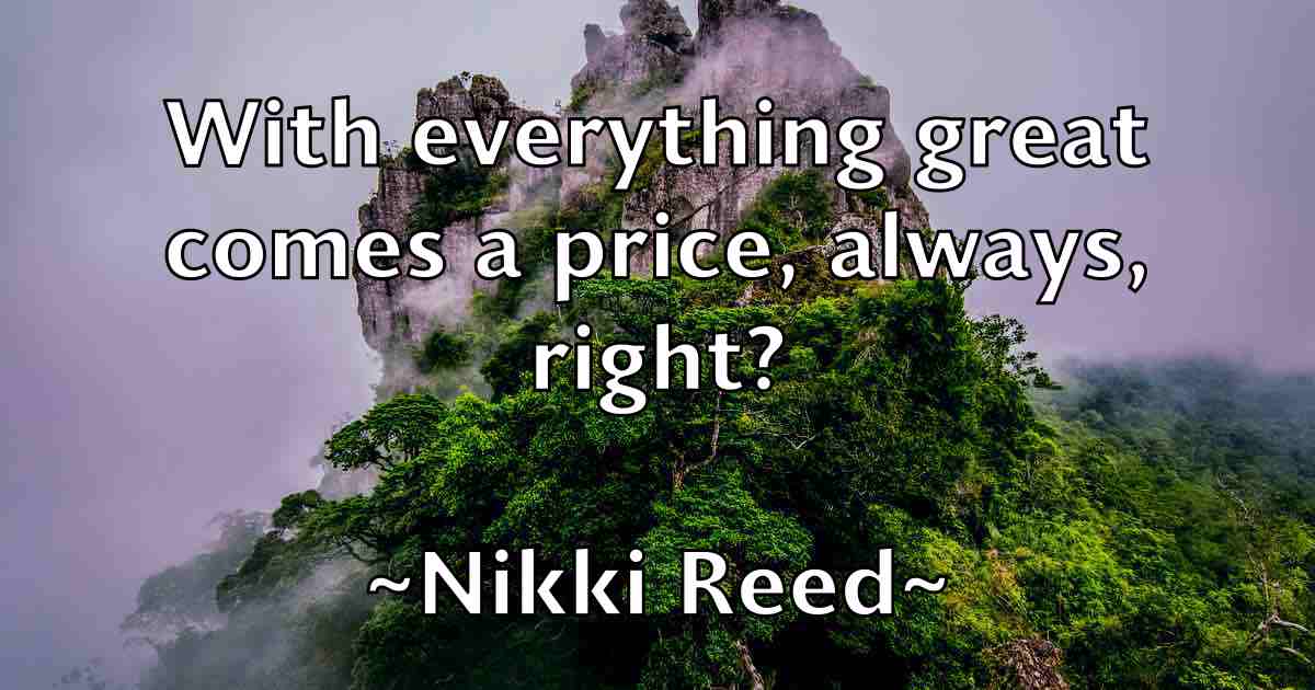/images/quoteimage/nikki-reed-fb-621665.jpg