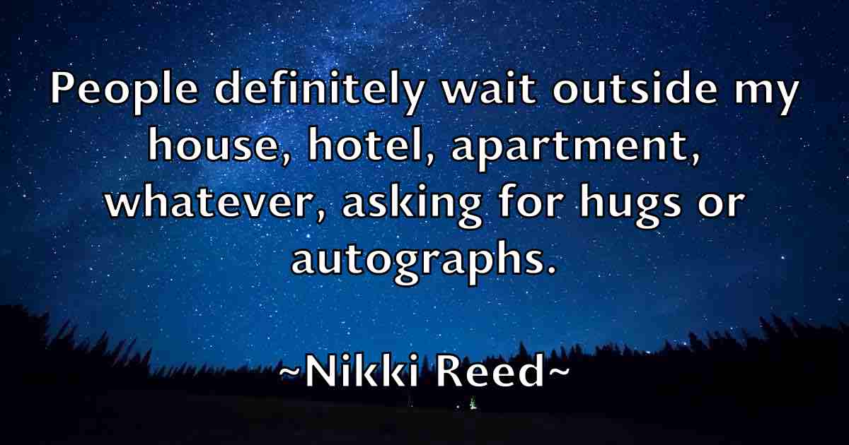 /images/quoteimage/nikki-reed-fb-621680.jpg