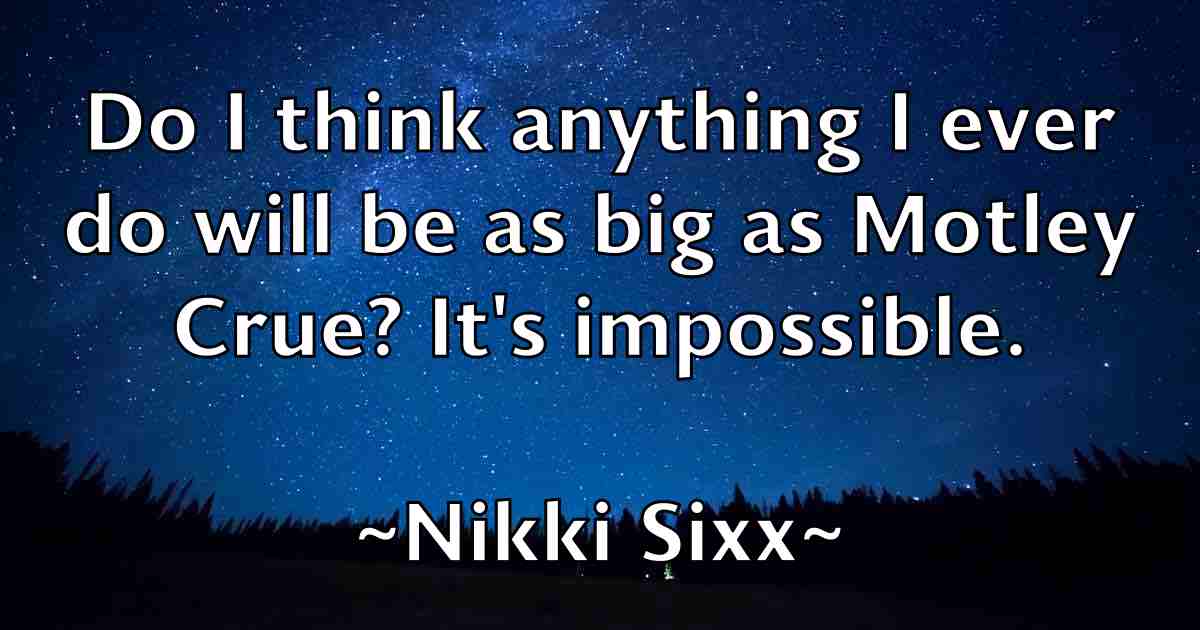 /images/quoteimage/nikki-sixx-fb-621841.jpg