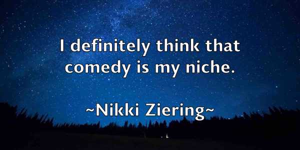 /images/quoteimage/nikki-ziering-621887.jpg
