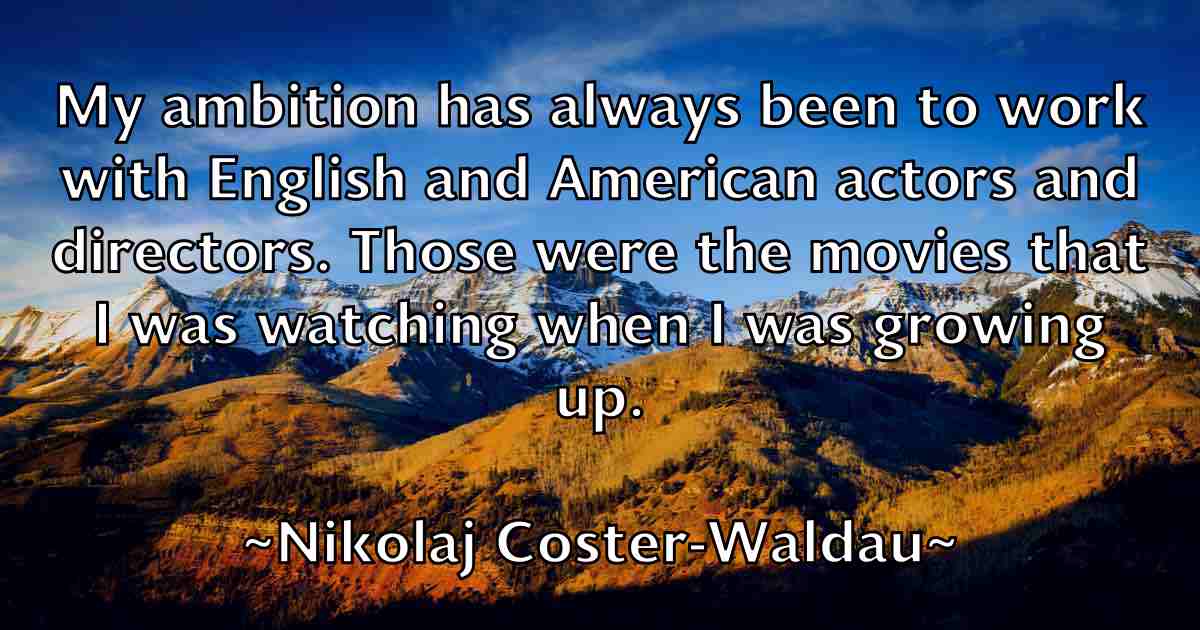 /images/quoteimage/nikolaj-coster-waldau-fb-622240.jpg