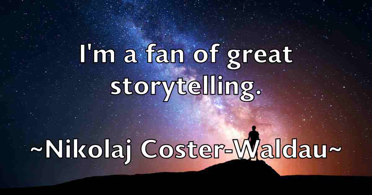 /images/quoteimage/nikolaj-coster-waldau-fb-622257.jpg