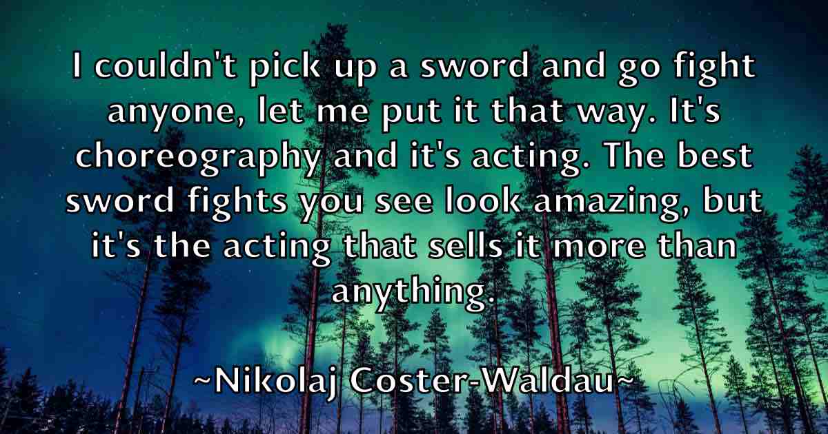 /images/quoteimage/nikolaj-coster-waldau-fb-622258.jpg