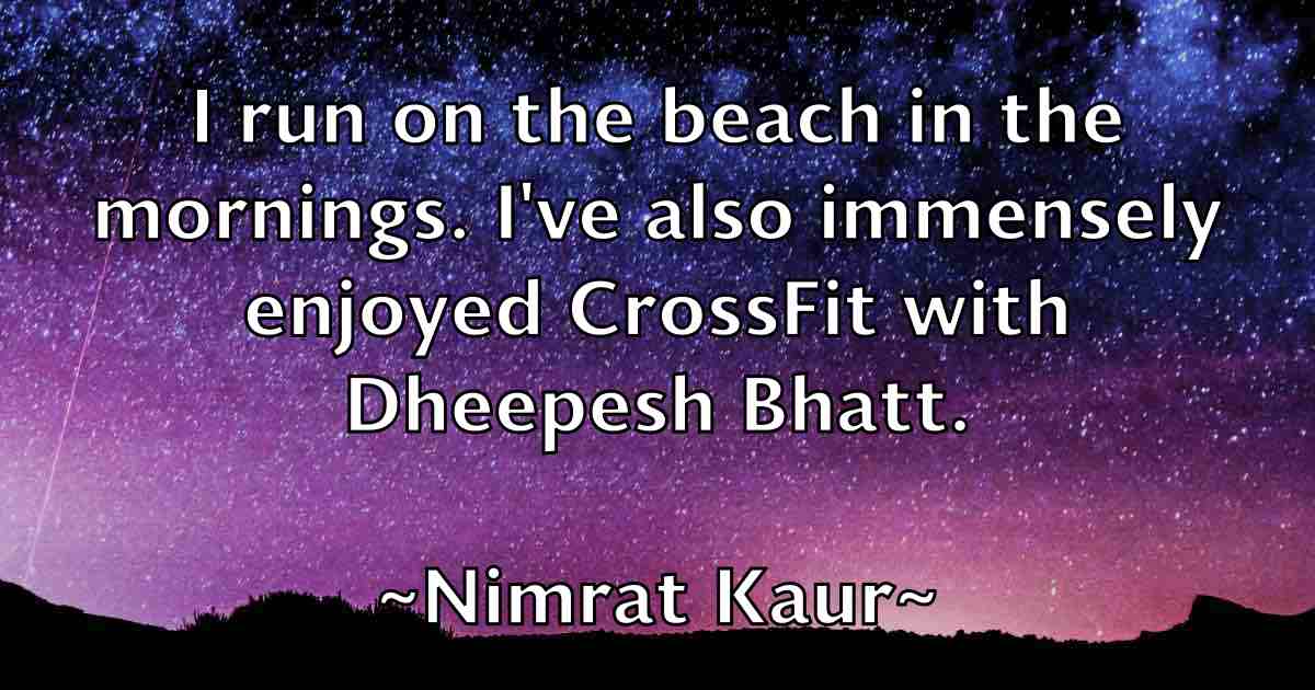 /images/quoteimage/nimrat-kaur-fb-622428.jpg