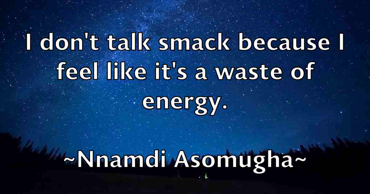/images/quoteimage/nnamdi-asomugha-fb-623888.jpg