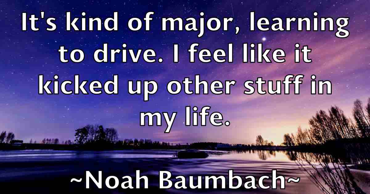 /images/quoteimage/noah-baumbach-fb-624079.jpg