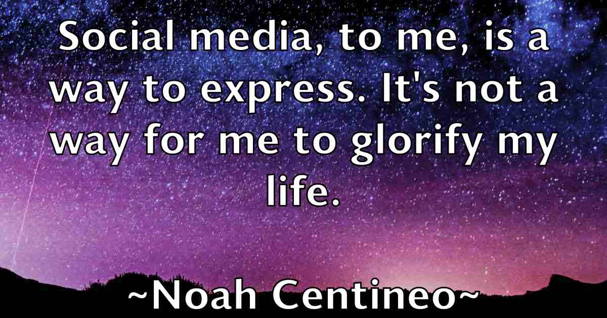 /images/quoteimage/noah-centineo-fb-624172.jpg