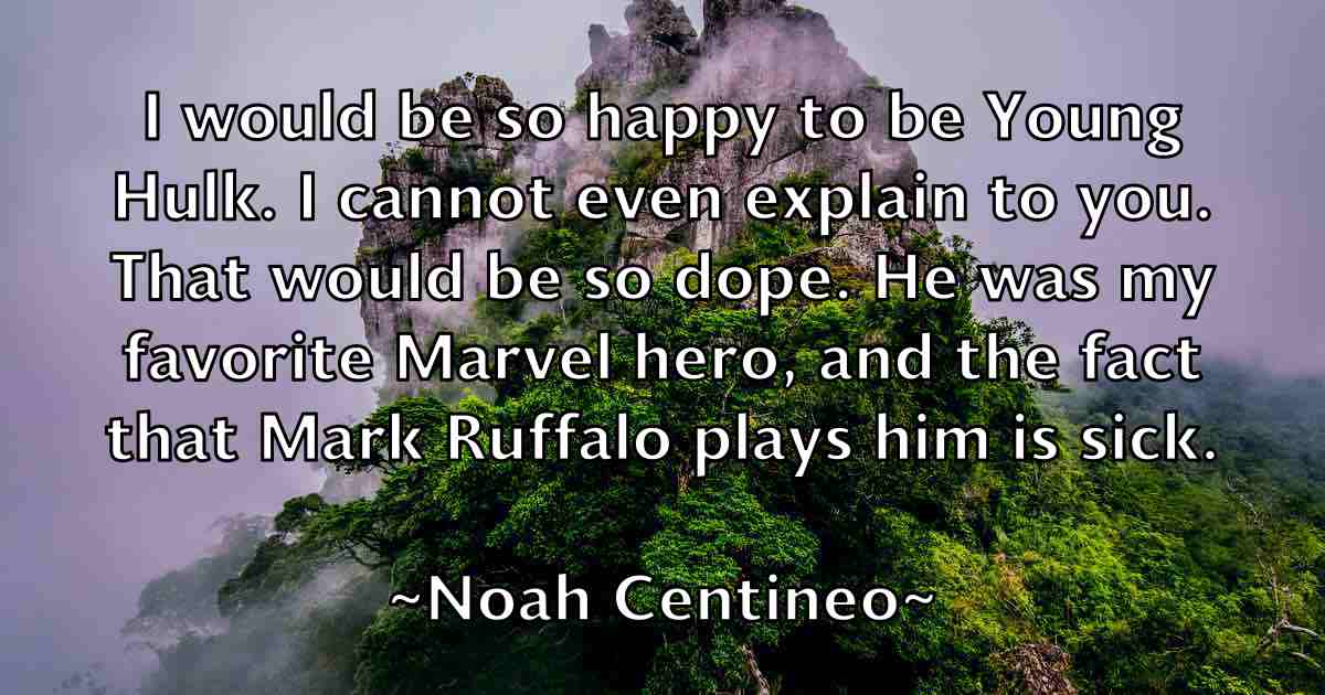 /images/quoteimage/noah-centineo-fb-624185.jpg