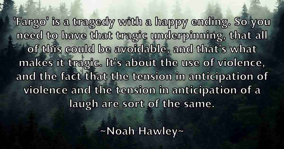 /images/quoteimage/noah-hawley-fb-624440.jpg