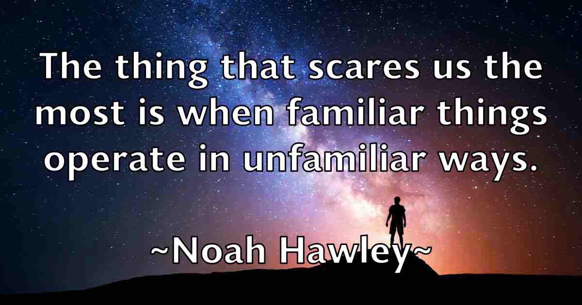 /images/quoteimage/noah-hawley-fb-624443.jpg