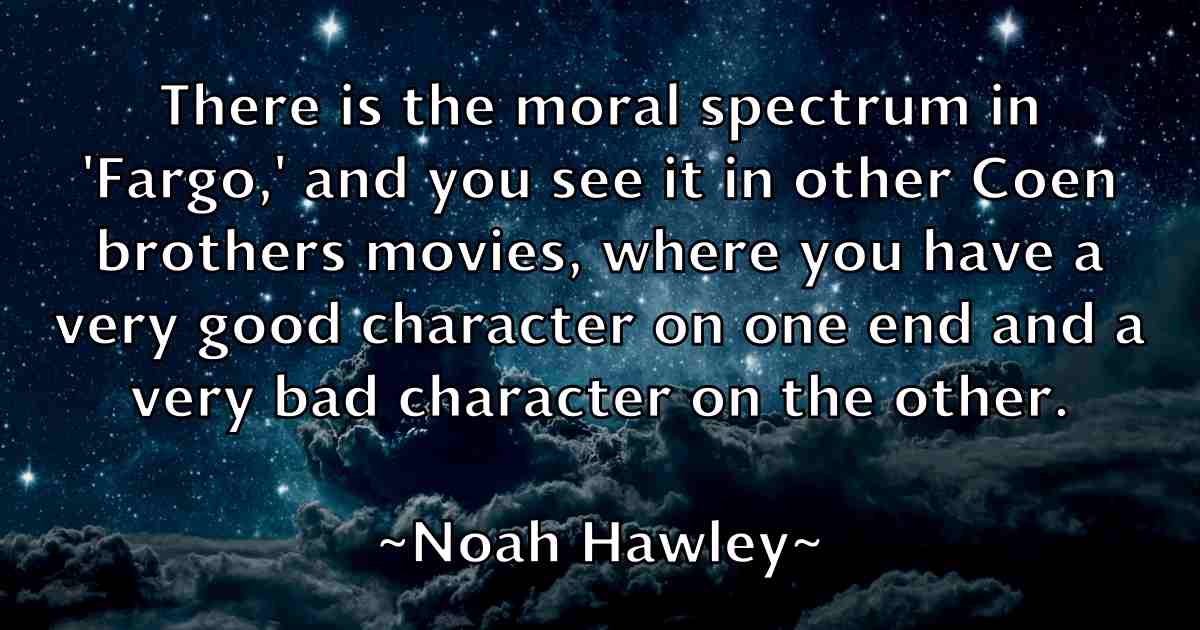 /images/quoteimage/noah-hawley-fb-624460.jpg