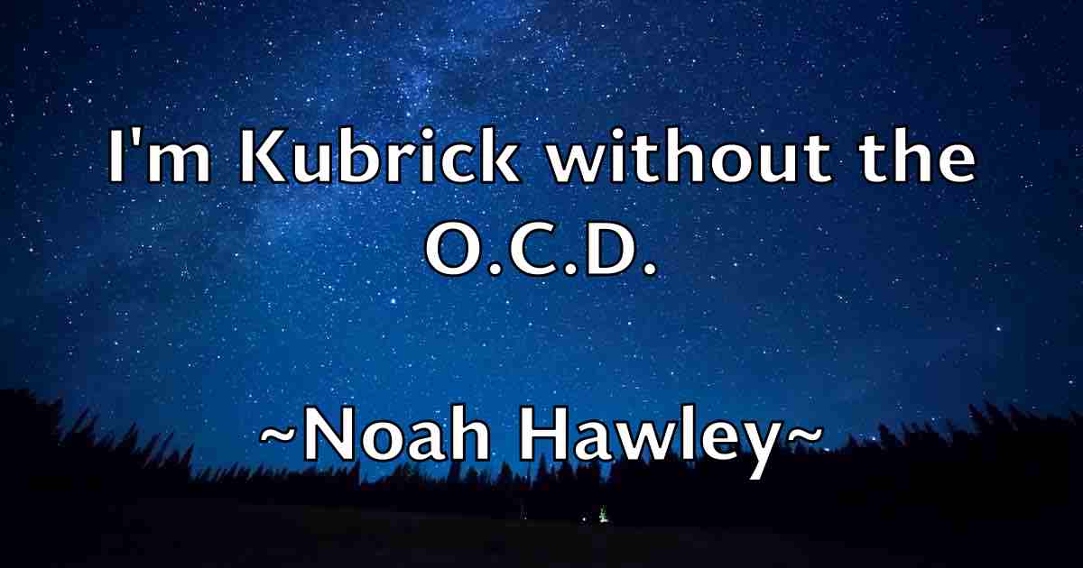 /images/quoteimage/noah-hawley-fb-624493.jpg