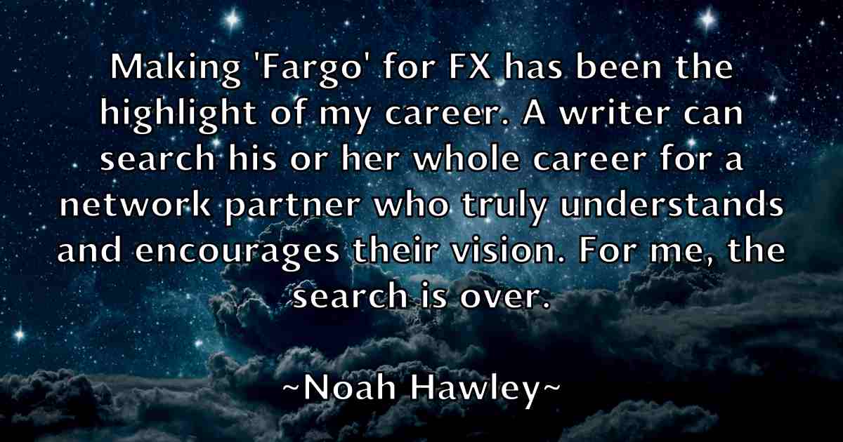 /images/quoteimage/noah-hawley-fb-624508.jpg