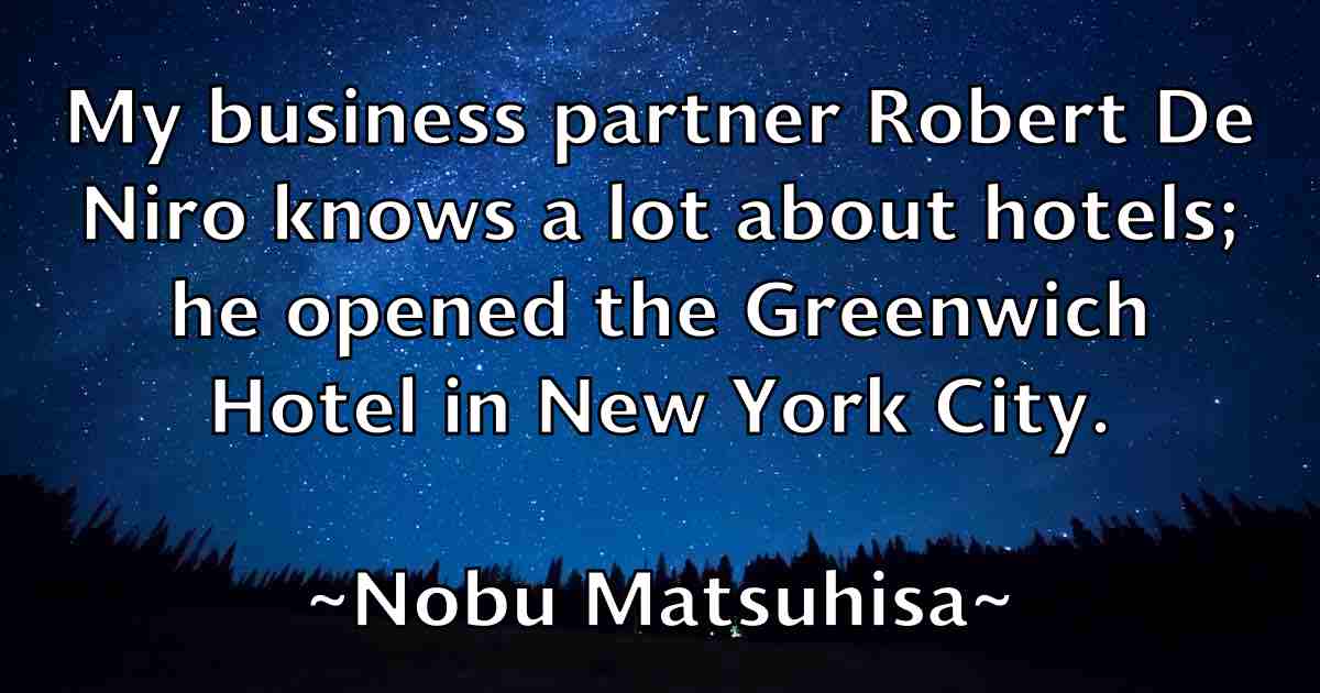 /images/quoteimage/nobu-matsuhisa-fb-625087.jpg