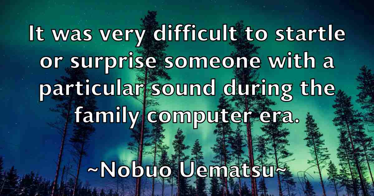 /images/quoteimage/nobuo-uematsu-fb-625154.jpg