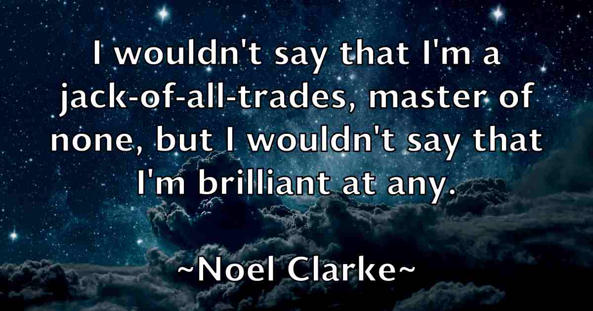 /images/quoteimage/noel-clarke-fb-625174.jpg