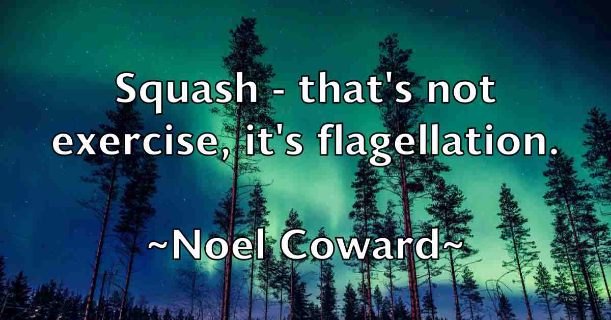 /images/quoteimage/noel-coward-fb-625213.jpg