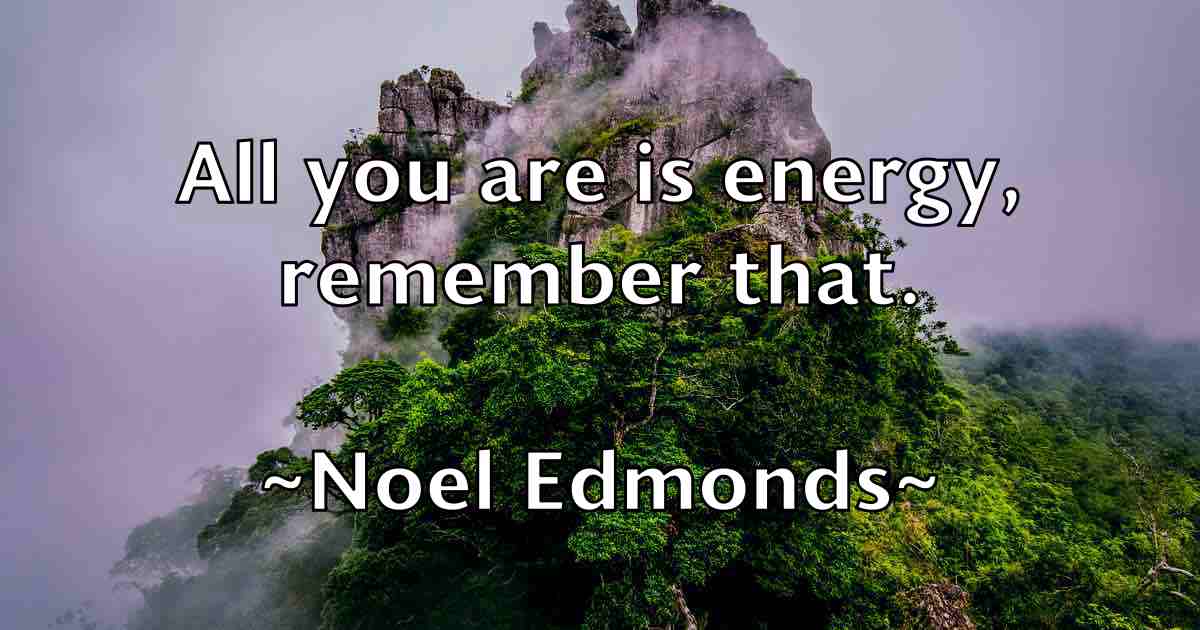 /images/quoteimage/noel-edmonds-fb-625240.jpg