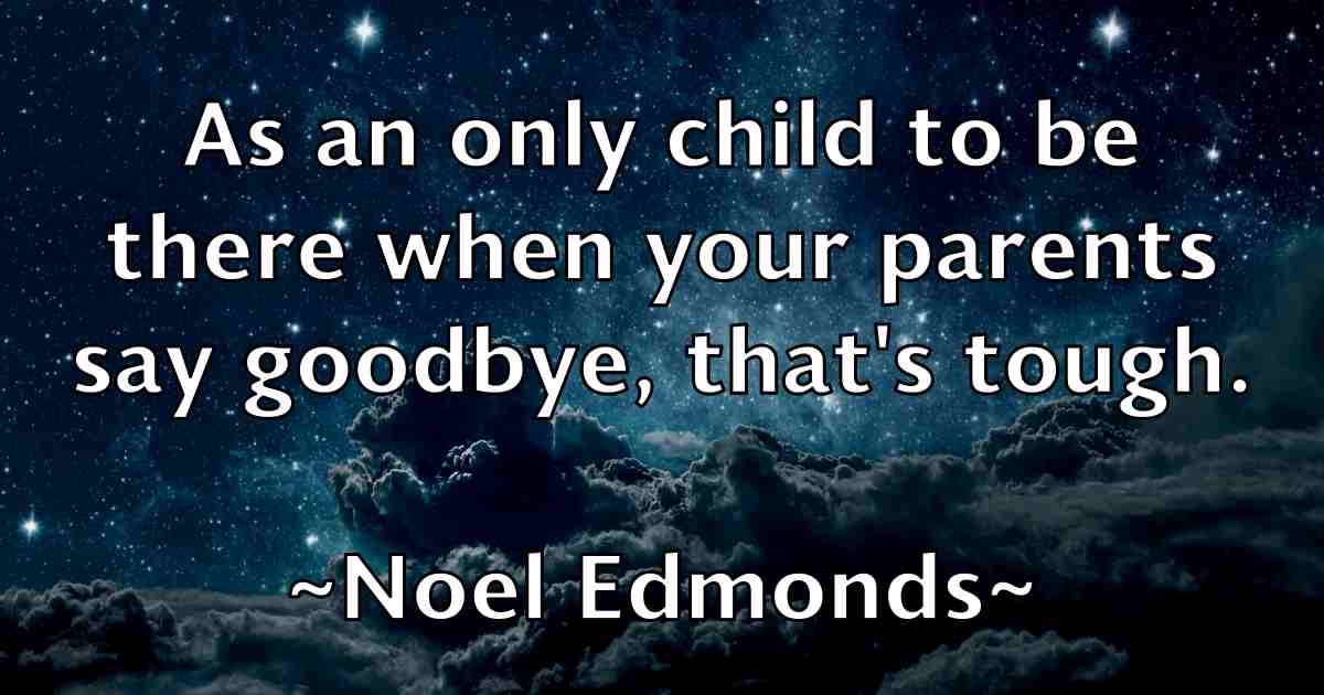 /images/quoteimage/noel-edmonds-fb-625244.jpg