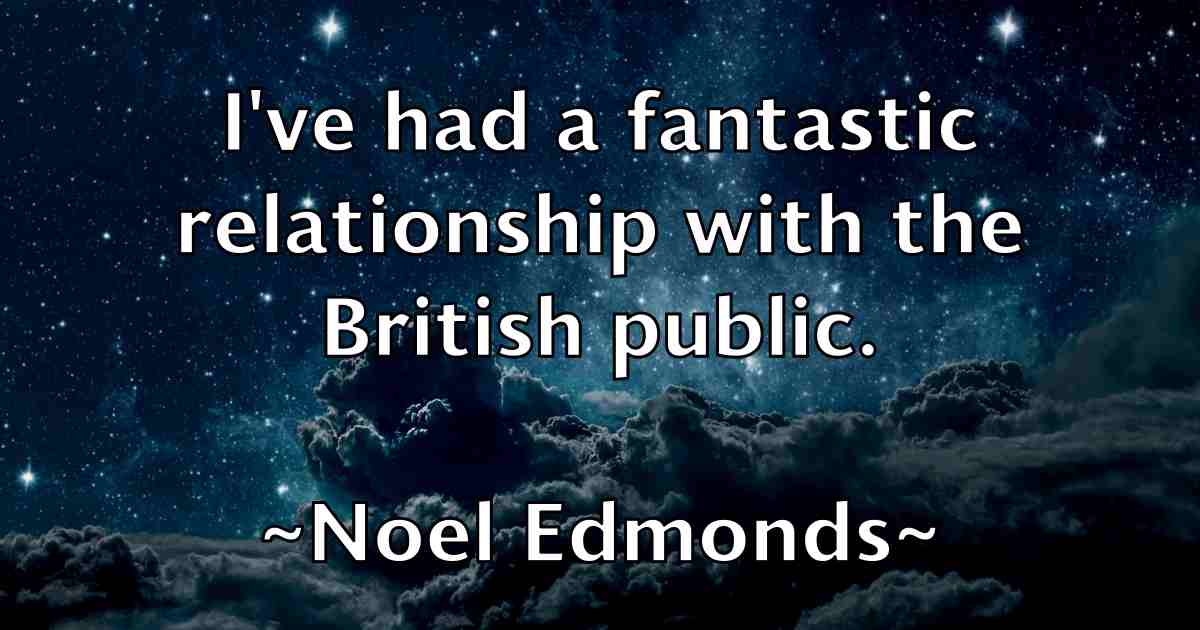 /images/quoteimage/noel-edmonds-fb-625265.jpg